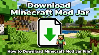 How to download Minecraft mod jar file ?