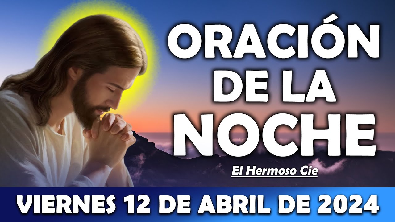 🔴Oración De La Noche De Hoy | ESCUCHA ESTE SALMO Y OBSERVA LO QUE PASA ...