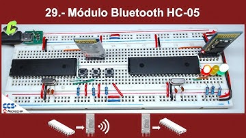 29.- Módulo Bluetooth HC-05 Comunicación simplex | Curso Microcontroladores PIC