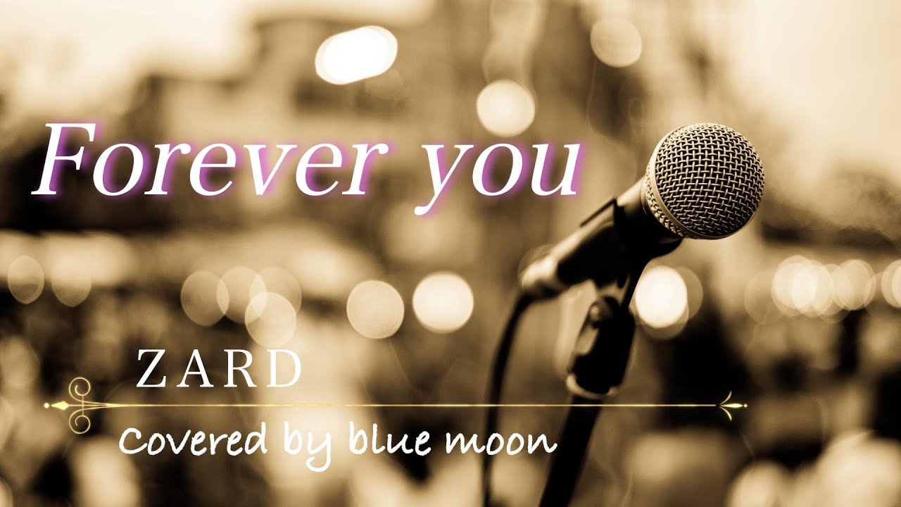 Forever you / ZARD【Cover】 - YouTube