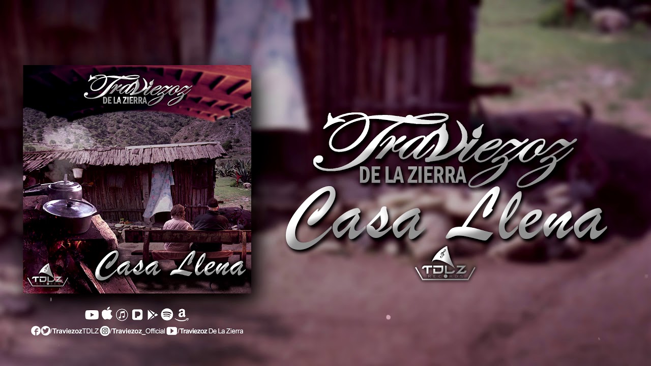 Traviezoz De La Zierra - Casa Llena |Álbum El Barco| TDLZRecords