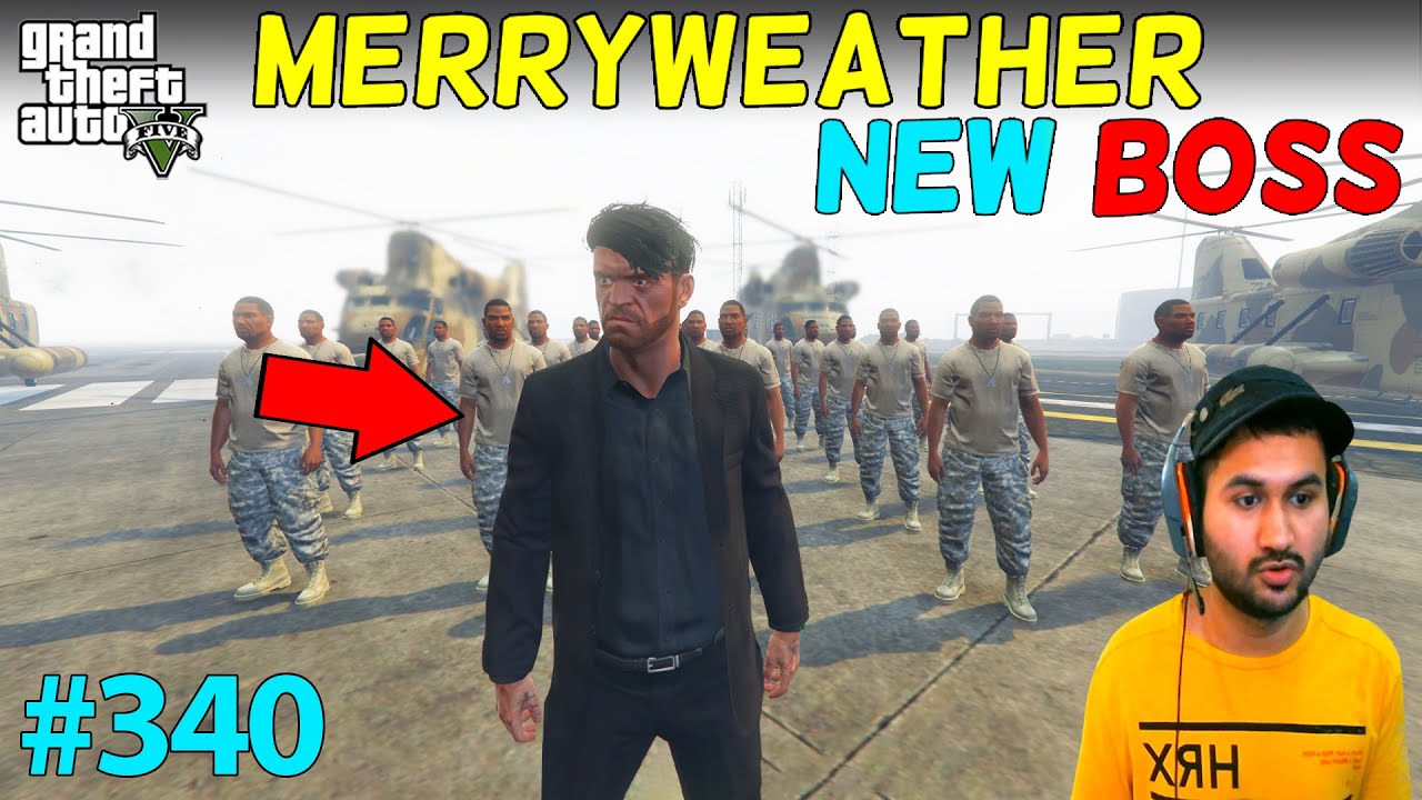 Merryweather S New Super Boss Gta 5 Gta5 Gameplay 340 Youtube