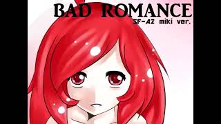 (Reprint) 【SF-A2 開発コード miki】 Bad Romance 【VOCALOID】