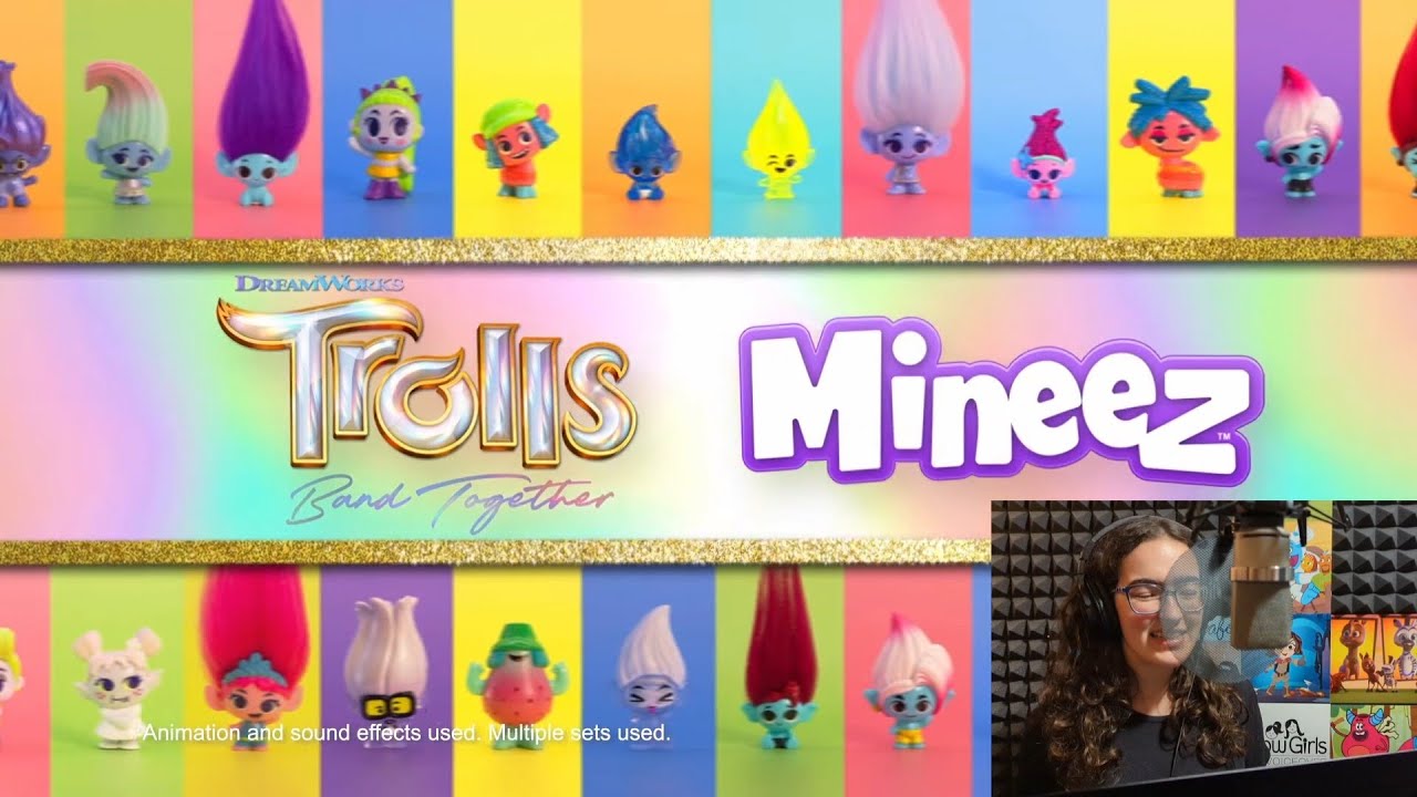 Cassie Glow - Commercial VO for Trolls® Mineez