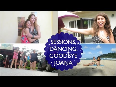HAWAII: SESSIONS, DANCING, GOODBYE JOANA