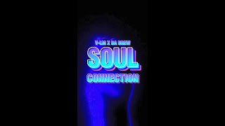 Soul Connection - V-Lm Ft. Dadrew Prod. N1Treelbeats