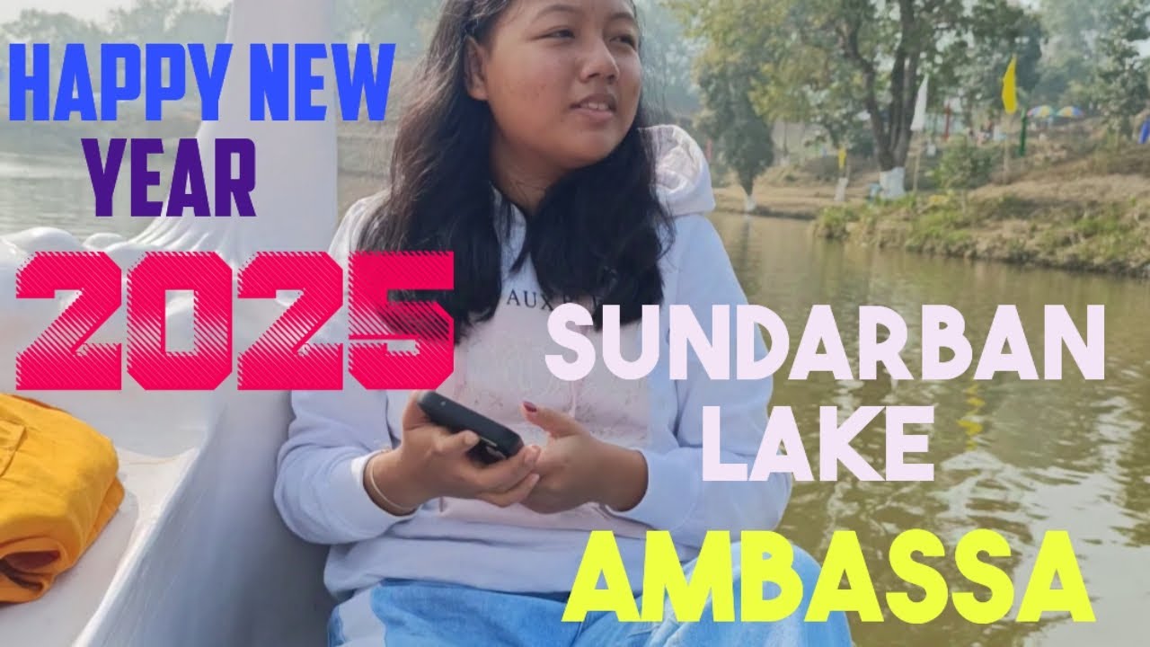 # New Year Special Vlog # Sundarban Lake, Ambassa, Dhalai District, Tripura.