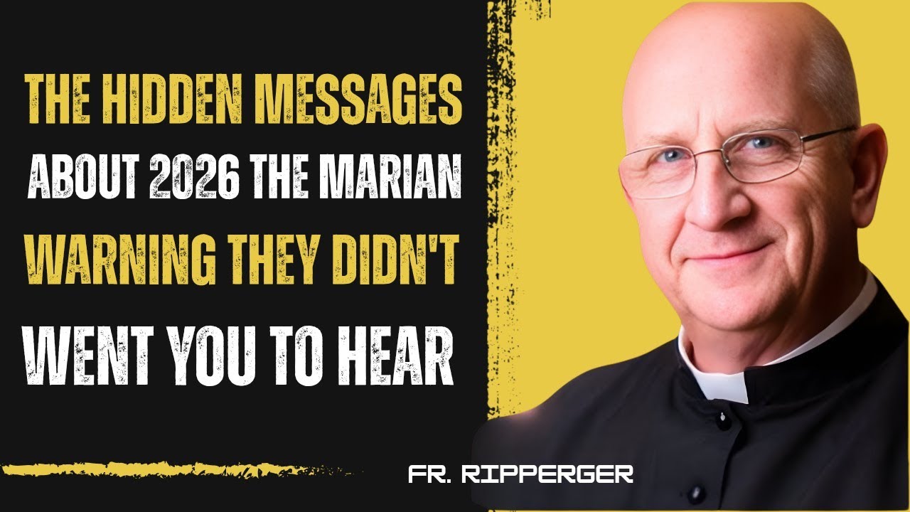 The Hidden Marian Message About 2026 They Didn't Want You to Hear | Fr. Chad Ripperger