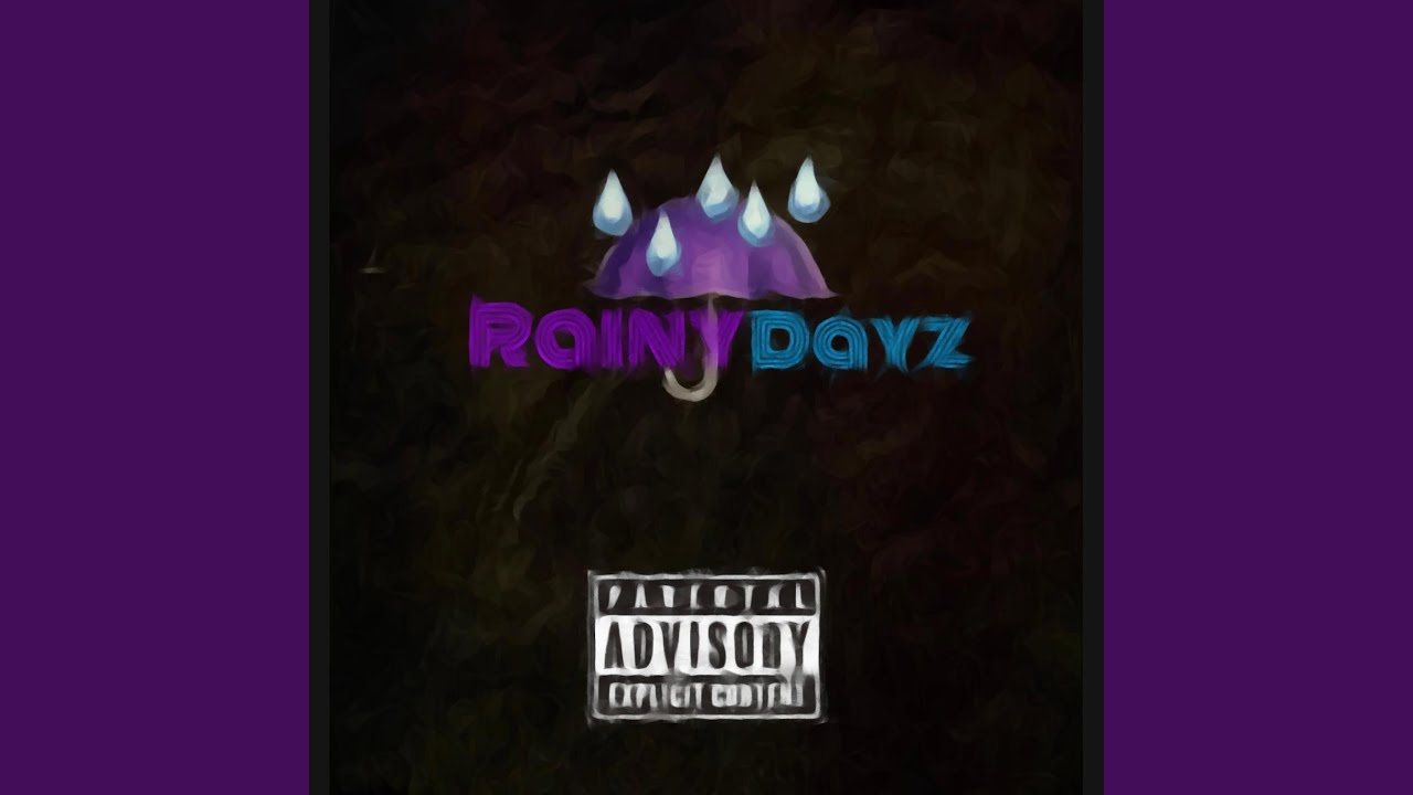 Watch Rainy Dayz on YouTube Watch Rainy Dayz on YouTube