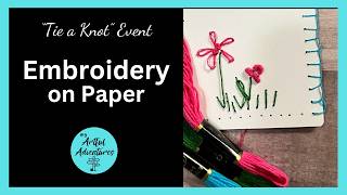 Embroidery on Paper Tag | Live Creative Session (French Knots &amp; Stitches)