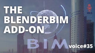BIMvoice#35🎙️Dion Moult - BlenderBIM