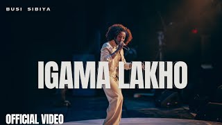 Busi Sibiya ~ Igama Lakho