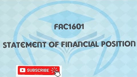 #FAC1601 Statement of financial position and Statement of changes in equity  #Assets #Equity
