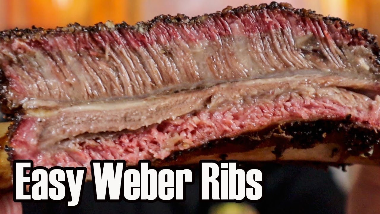 Easy Weber Beef Ribs Hot And Fast YouTube Easy Weber Beef Ribs Hot And Fast YouTube