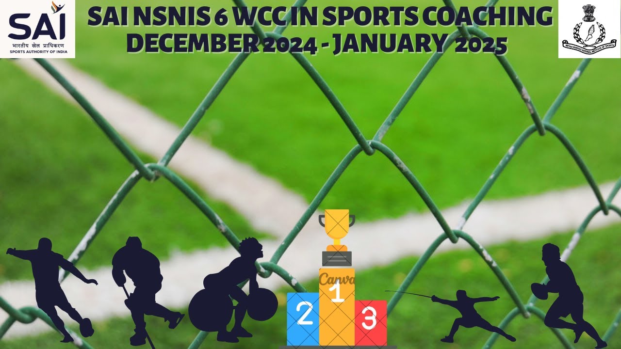 Sports Authority of India | NSNIS PATIALA| 6 Weeks Certificate Course ...