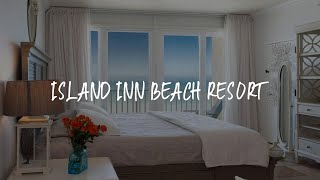 Island Inn Beach Resort Review - St. Pete Beach , United States of America