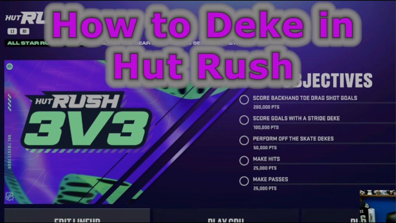 How to do all the deke objectives in Hut Rush? NHL 24 Hut YouTube