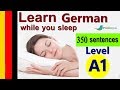 Learn German While Sleeping | Learn ALL Basic Phrases level A1