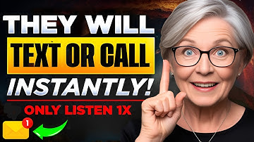 They Will Text Or Call INSTANTLY After Just 1X Listen | Law of Attraction