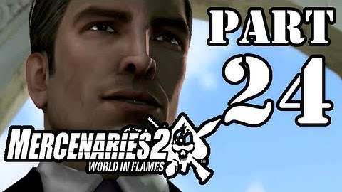 [HD] Mercenaries 2 Walkthrough Part 24 (Get Solano) PC/Xbox360/PS3