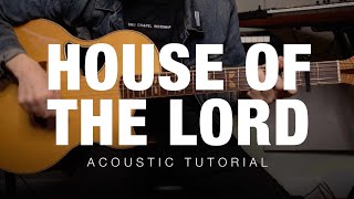 House of the Lord - Acoustic Guitar Tutorial | The Worship Initiative