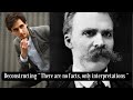 Deconstructing Friedrich Nietzsche’s “There are no facts, only interpretations” | Western Philosophy