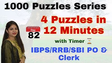 4 Puzzles in 12 Minutes with Timer l Day-82 l IBPS/RRB/SBI PO/Clerk 2020 l Divya Gupta | Bank Exam