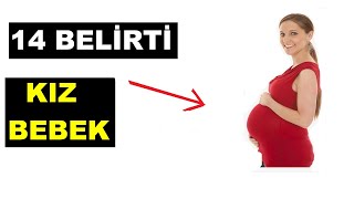 KIZ BEBEĞİN 14 BELİRTİSİ ! Resimi