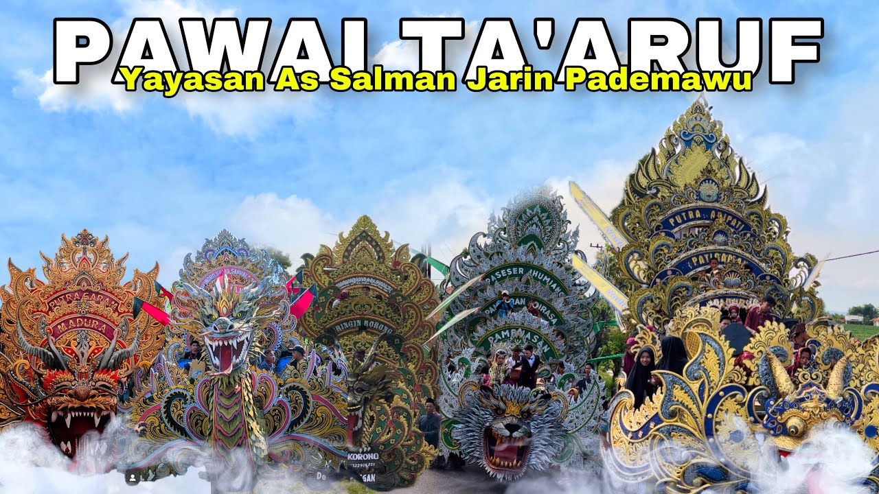 PAWAI TA'ARUF YAYAYSAN AS SALMAN JARIN PADEMAWU ‼️