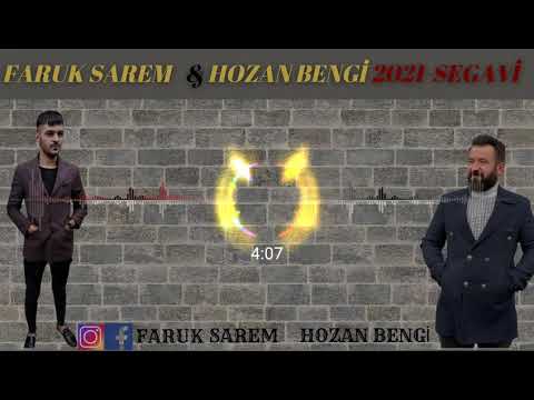 HOZAN BENGİ & FARUK SAREM 2021 SEGAVİ (YENİ) ÇIKTI..! PART1