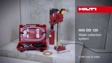 HOW TO install water collection system in the Hilti DD 120
