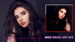 Nahide Babashli-gece gece (AF Music)