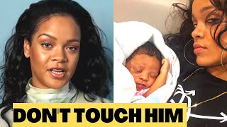 Rihanna Reveals She DOESN&#39;T ALLOW Her Family To Touch Her Baby