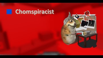 Chomspiracist - Find the Chomiks