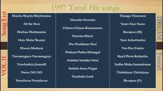 Hits of 1997 - Tamil songs - Audio JukeBOX (VOL II)