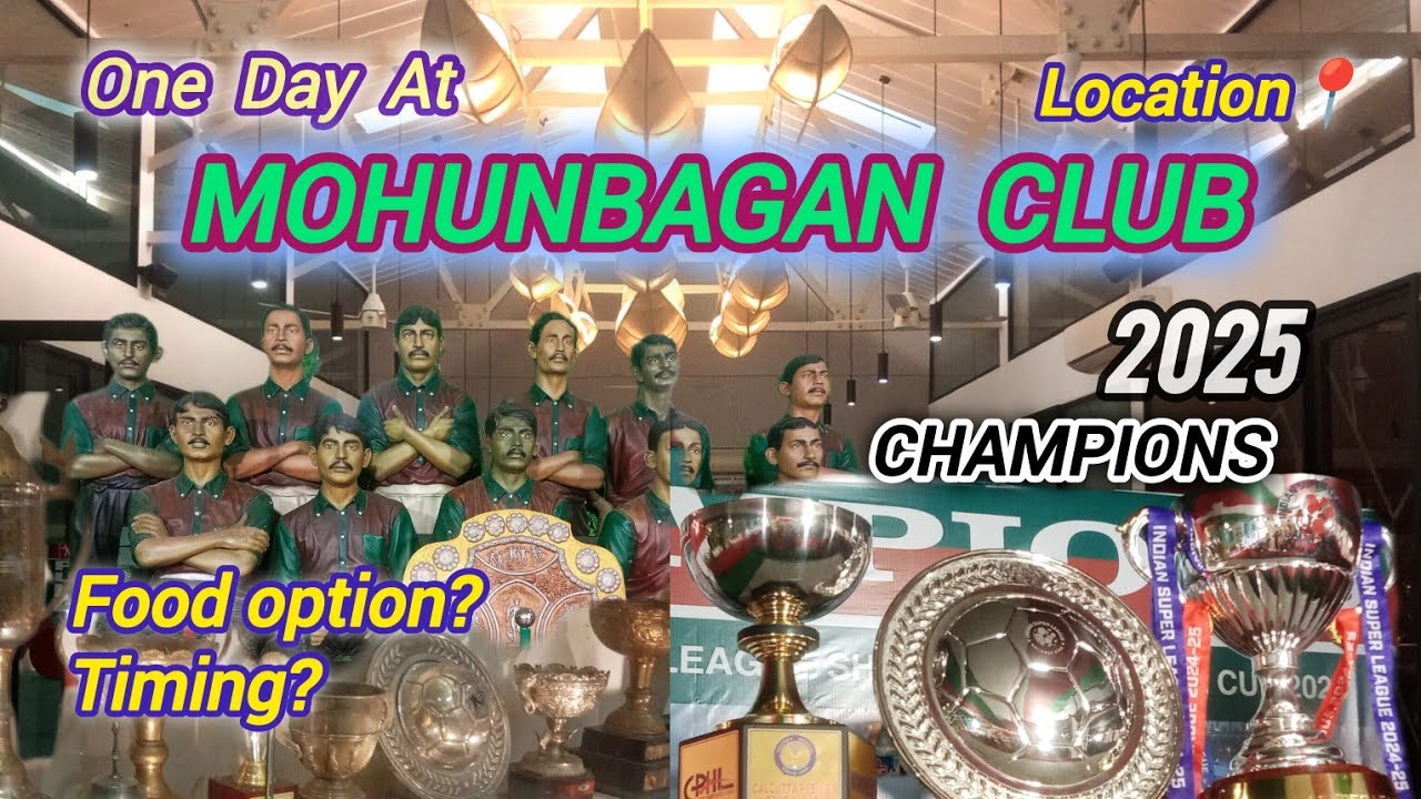 Mohunbagan Club Tour |😍2025 Champions |with all details 🥰
