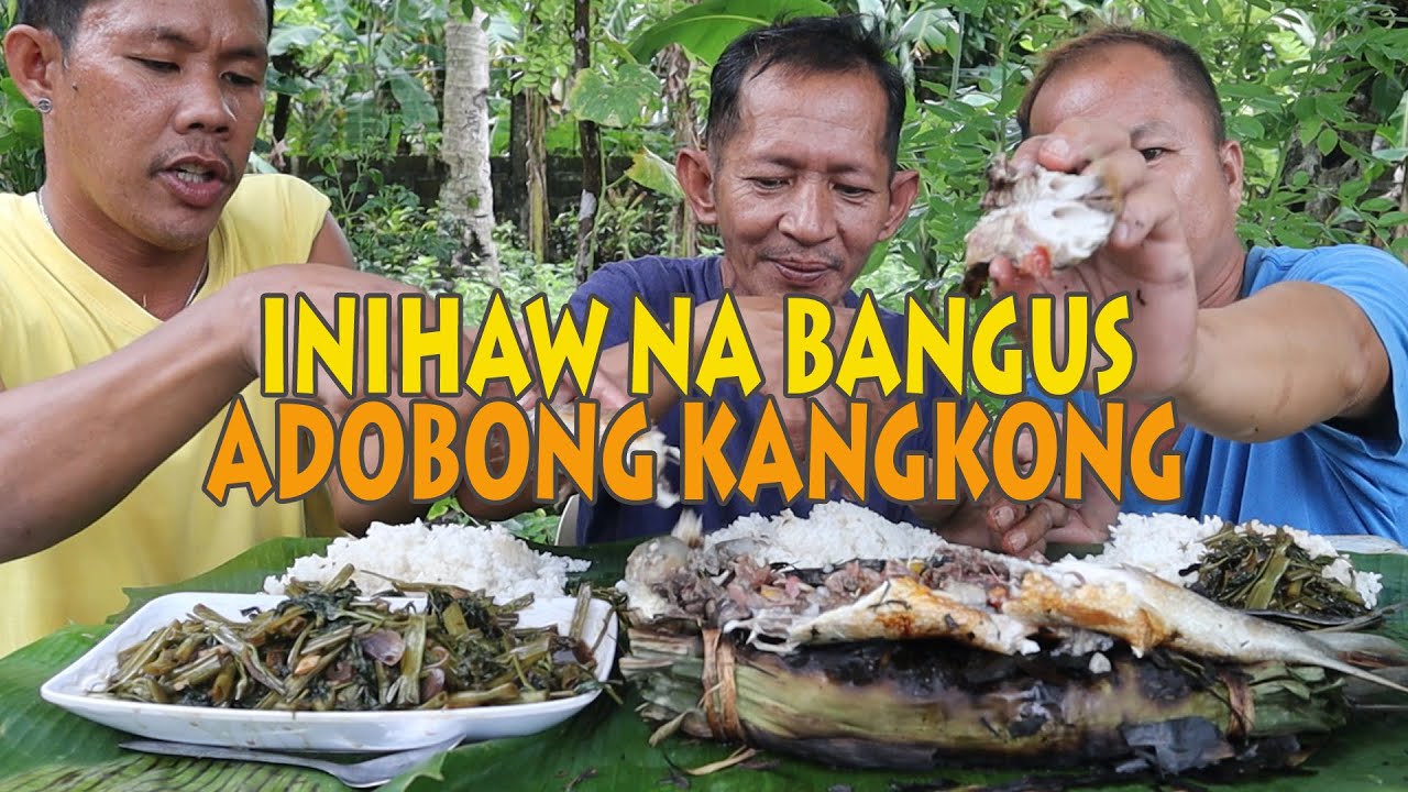 INIHAW NA BANGUS SA DAHON NG SAGING | ADOBONG KANGKONG