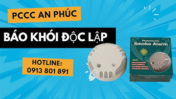 Báo khói độc lập - Hotline: 0913 801 891