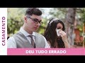 Coisas que deram ERRADO no meu casamento - ISABELA BORGES