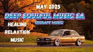 2025 Soulful Deep House Mix Ep1 South Africa soulfulhouse deephouse