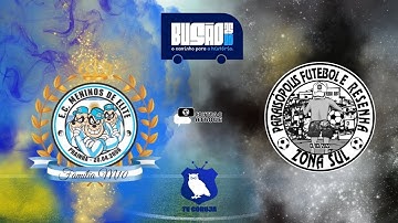 🔴 AO VIVO - E.C. MENINOS DE ELITE x PARAISOPOLIS F.R. - COPA DO BUSÃO - RODADA 1