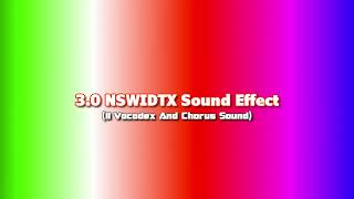 3.0 NSWIDTX Sound Effect