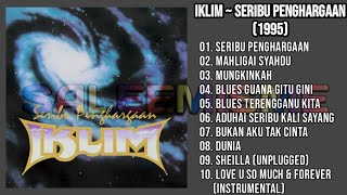 IKLIM - SERIBU PENGHARGAAN (1995) FULL ALBUM