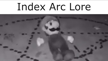 Toaru Index Arc Lore