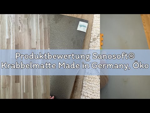 Produktbewertung Sanosoft® Krabbelmatte Made in Germany, Öko-Tex Anti-Rutsch Krabbelunterlage - 120c