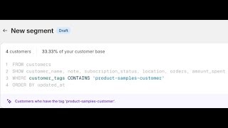 Mastering Product Samples App: Simple Steps to Create Customer Segments for Sample Orders on Shopify