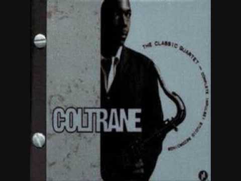 John Coltrane - You Don't Know What Love Is