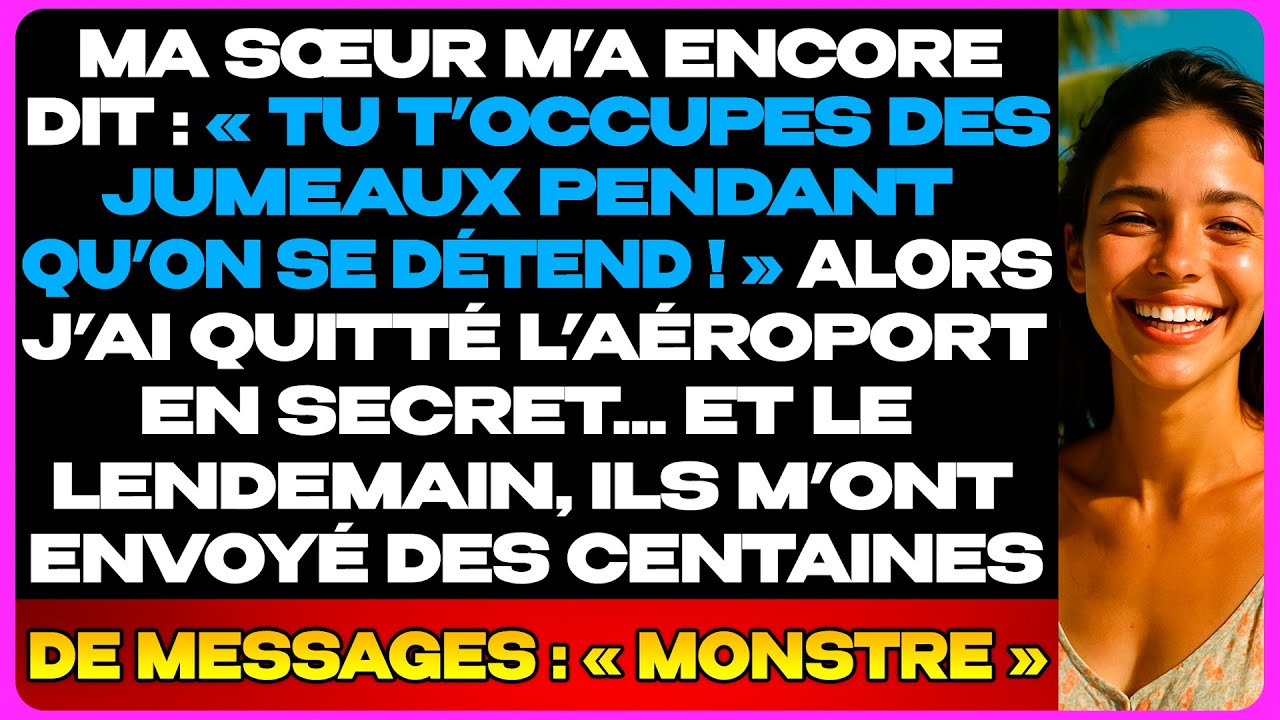 J’ai Refusé Le Voyage Familial Car Ma Sœur Me Fait Garder Ses Jumeaux… Et Tout A Explosé