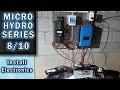 Install Electronics Micro Hydro 8/10