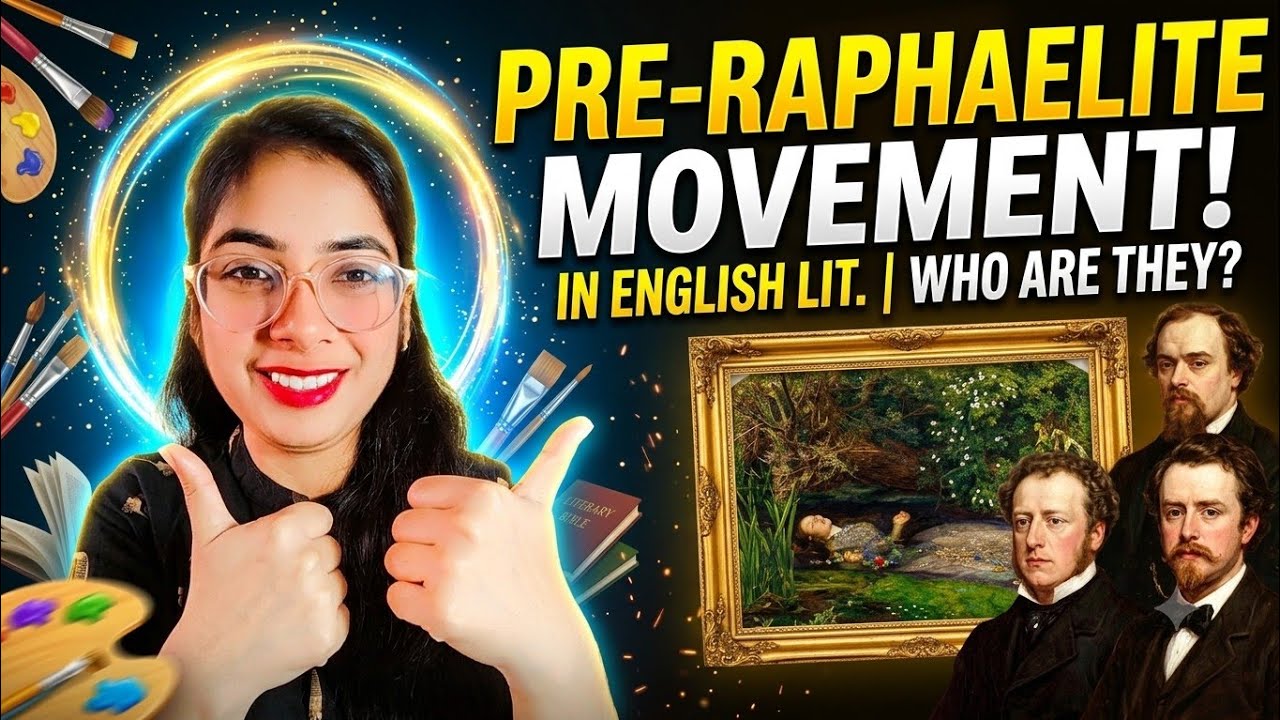 Pre- Raphaelite Movement in English Literature | Who are Pre Raphaellites ? Pre-Raphaellites